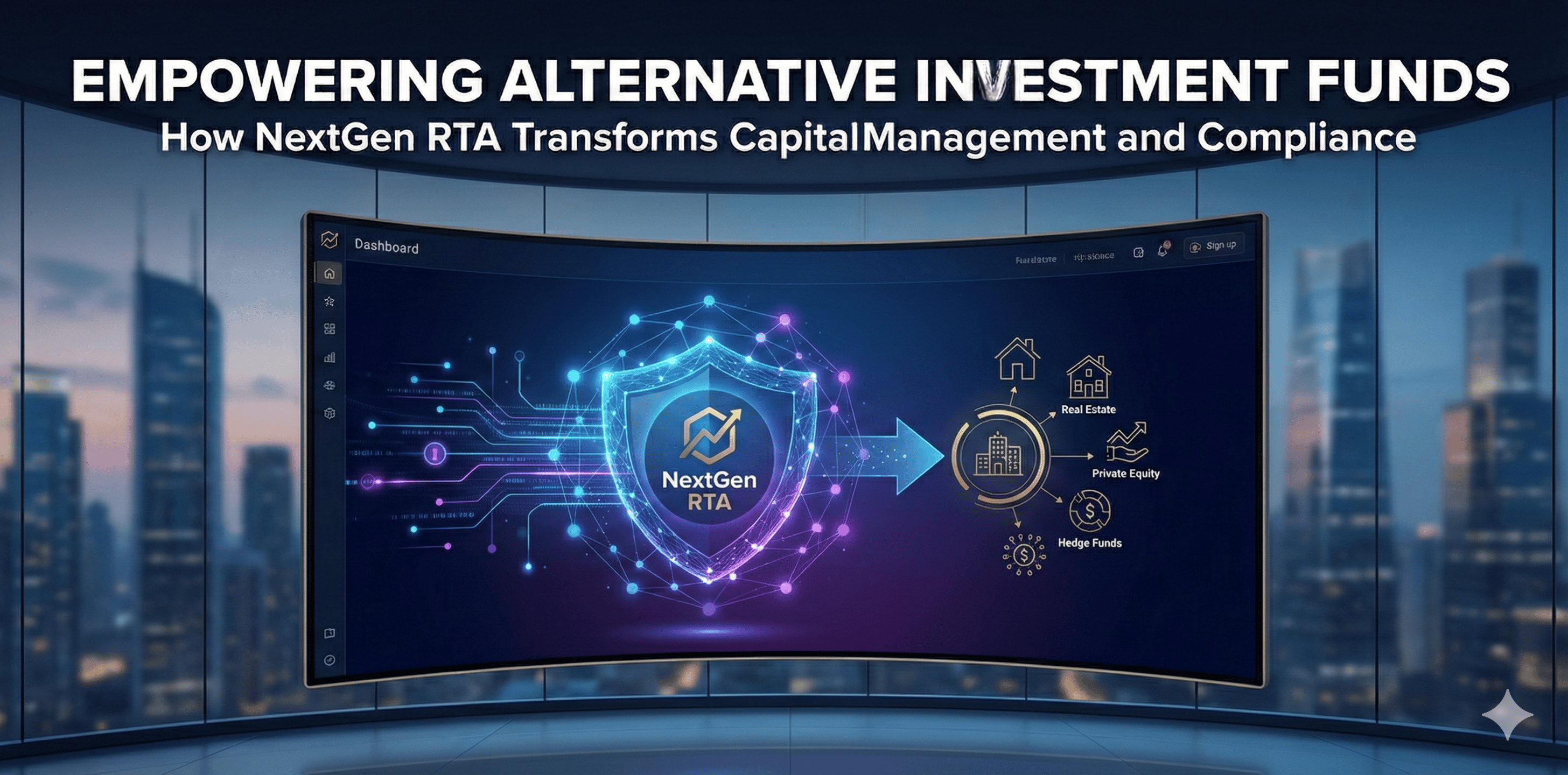 Empowering Alternative Investment Funds: How NextGen RTA Transforms Capital Management and Compliance